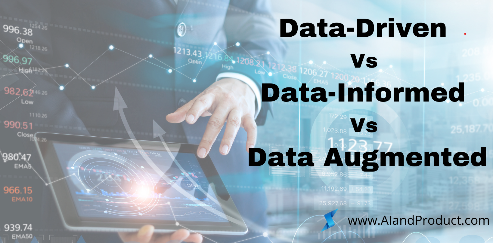 Illustration comparing data-driven, data-informed and data-augmented decision-making with examples for leaders and product managers